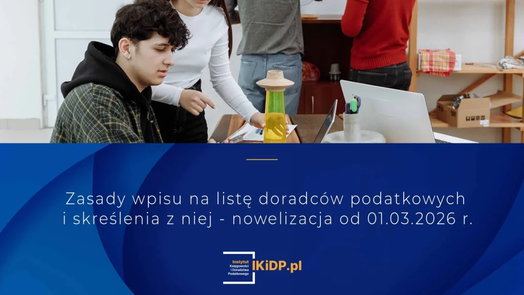 Jak uzyskać wpis na listę doradców podatkowych po nowelizacji